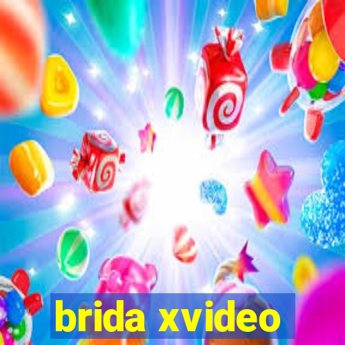 brida xvideo